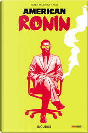 American ronin vol. 1 by Peter Milligan