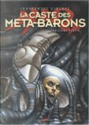 La caste des Méta-Barons, Tome 3 by Alejandro Jodorowsky, Juan Gimenez