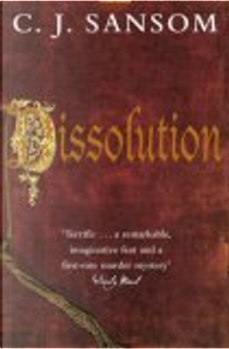 Dissolution by C. J. Sansom