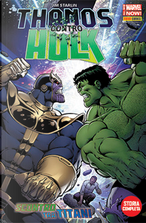 Thanos contro Hulk by Jim Starlin, Marc Sumerak