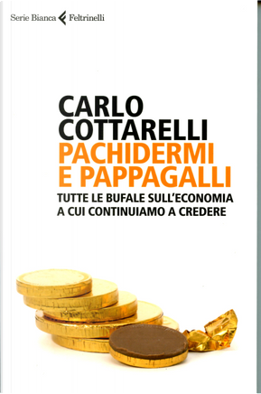 Pachidermi e Pappagalli by Carlo Cottarelli