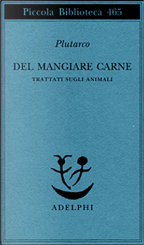 Del mangiare carne by Plutarco