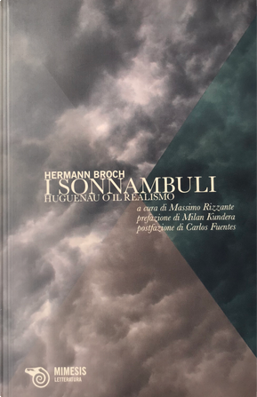 I sonnambuli by Hermann Broch