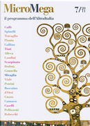 MicroMega 7/2011 by Alessandro Robecchi, Angelo D'Orsi, Barbara Spinelli, Bruno Tinti, Carlo Petrini, Federico Caffè, Filippo Miraglia, Gian Carlo Caselli, Guido Viale, Luciano Gallino, Marco Travaglio, Marina Boscaino, Mario Pianta, Maurizio Landini, Patrizio Gonnella, Pierfranco Pellizzetti, Piergiovanni Alleva, Pier Giovanni Guzzo, Roberto Scarpinato, Salvatore Cannavò, Stefano Rodotà MicroMega 7/2011 by Alessandro Robecchi, Angelo D'Orsi, Barbara Spinelli, Bruno Tinti, Carlo Petrini, Federico Caffè, Filippo Miraglia, Gian Carlo Caselli, Guido Viale, Luciano Gallino, Marco Travaglio, Marina Boscaino, Mario Pianta, Maurizio Landini, Patrizio Gonnella, Pierfranco Pellizzetti, Piergiovanni Alleva, Pier Giovanni Guzzo, Roberto Scarpinato, Salvatore Cannavò, Stefano Rodotà