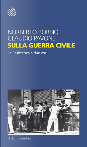 Sulla guerra civile by Claudio Pavone, Norberto Bobbio