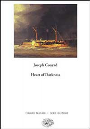 Heart of Darkness - Cuore di tenebra by Joseph Conrad