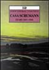 Casa Schumann by Clara Wieck, Robert Schumann
