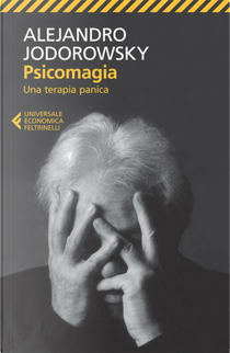 Psicomagia by Alejandro Jodorowsky