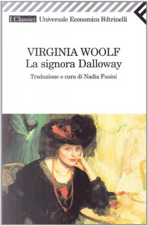La signora Dalloway by Virginia Woolf