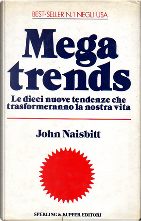 Megatrends by John Naisbitt