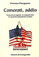 Camerati, addio by Vincenzo Vinciguerra