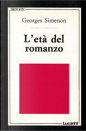 L'età del romanzo by Georges Simenon