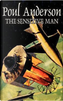 The Sensitive Man by Poul Anderson