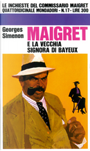 Maigret e la vecchia signora di Bayeux by Georges Simenon