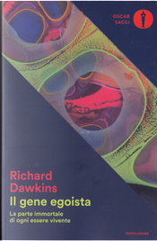 Il Gene Egoista by Richard Dawkins