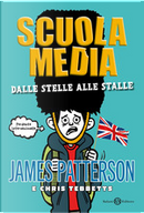 Scuola media by Chris Tebbetts, James Patterson