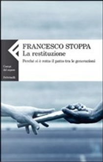 La restituzione by Francesco Stoppa