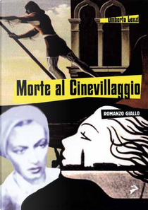 Morte al cinevillaggio by Umberto Lenzi