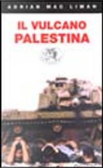 Il vulcano Palestina by Adrian McLiman