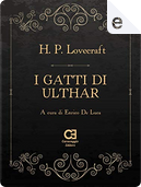 I gatti di Ulthar by H. P. Lovecraft