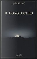 Il dono oscuro by John M. Hull