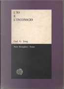 L'Io e l'inconscio by Carl Gustav Jung
