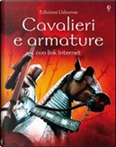 Cavalieri e armature by Giacinto Gaudenzi, Lee Montgomery, Rachel Firth