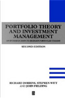 Portfolio Theory and Investment Management by John Fielding, Richard Dobbins, Stephen Witt