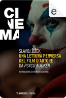 Una lettura perversa del film d'autore by Slavoj Žižek