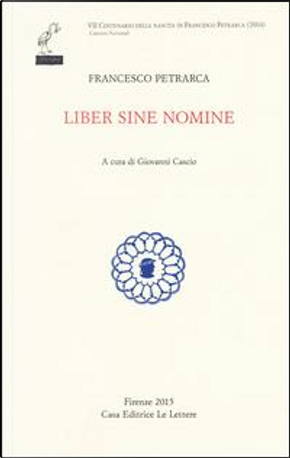 Liber sine nomine. Testo originale a fronte by Francesco Petrarca
