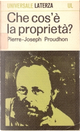 Che cos'è la proprietà? by Pierre-Joseph Proudhon