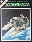 L'Eternauta Raccolta n. 32 by Ade Capone, Andrea Domestici, Antonio Segura, Arcangelo Stigliani, Attilio Micheluzzi, Corrado Mastantuono, Dario Fani, Davide Fabbri, Dough Moench, Emilio Balcarce, F. Romagnoli, Fernando de Felipe, Gigi Piras, Giovanni Morini, Jean "Moebius" Giraud, Jose Ortiz, Laura V.Dem, Lorenzo Bartoli, Luigi Mignacco, Marc Bati, Marcelo Perez, Marco Patrito, Mauro Cicarè, Mike Kaluta, Nevio Zeccara, Oscaraibar, Richard Corben, Roberto De Angelis, Ruben Negri, Simon Revelstroke
