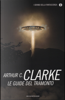 Le guide del tramonto by Arthur C. Clarke