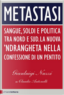 Metastasi by Claudio Antonelli, Gianluigi Nuzzi