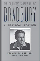 The Collected Stories of Ray Bradbury by Ray Bradbury