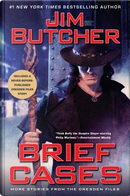 Brief Cases by Jim Butcher