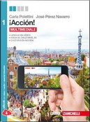 ¡Acción. Per le Scuole superiori! Con e-book. Con espansione online by Carla Polettini