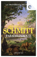 Paradisi perduti. by Eric-Emmanuel Schmitt