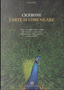 L'arte di comunicare by Marco Tullio Cicerone