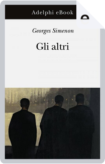 Gli altri by Gerges Simenon