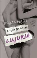 El juego de la lujuria / The Right Moves by Emma Hart