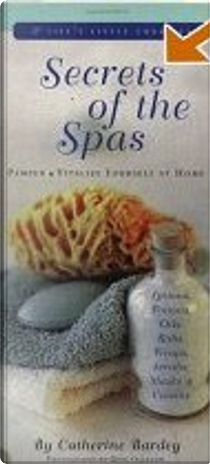 Secret of the Spas by Catherine Bardey