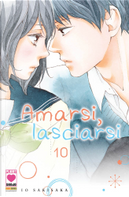 Amarsi, lasciarsi vol. 10 by Io Sakisaka