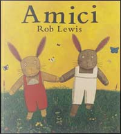Amici by Rob Lewis