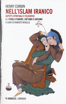 Nell'islam iranico: aspetti spirituali e filosofici by Henry Corbin