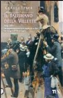 Il talismano della Villette by Claude Izner