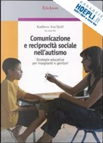 Comunicazione e reciprocità sociale nell'autismo