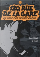 120, Rue de La Gare by Jacques Tardi, Malet Léo
