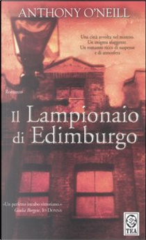 Il lampionaio di Edimburgo by Anthony O'Neill
