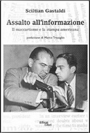 Assalto all'informazione by Sciltian Gastaldi